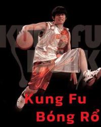 Kung Fu Bóng Rổ