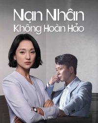 Nạn Nhân Không Hoàn Hảo