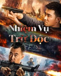 Nhiệm Vụ Trừ Độc