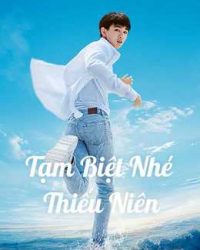 Tạm Biệt Nhé Thiếu Niên