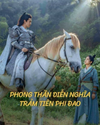 Phong Thần Diễn Nghĩa: Trảm Tiên Phi Đao