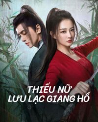 Thiếu Nữ Lưu Lạc Giang Hồ